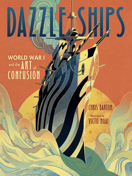 Title details for Dazzle Ships by Chris Barton - Available
